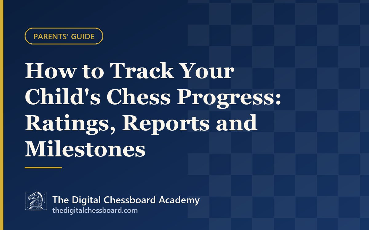 Track your child's chess progress
