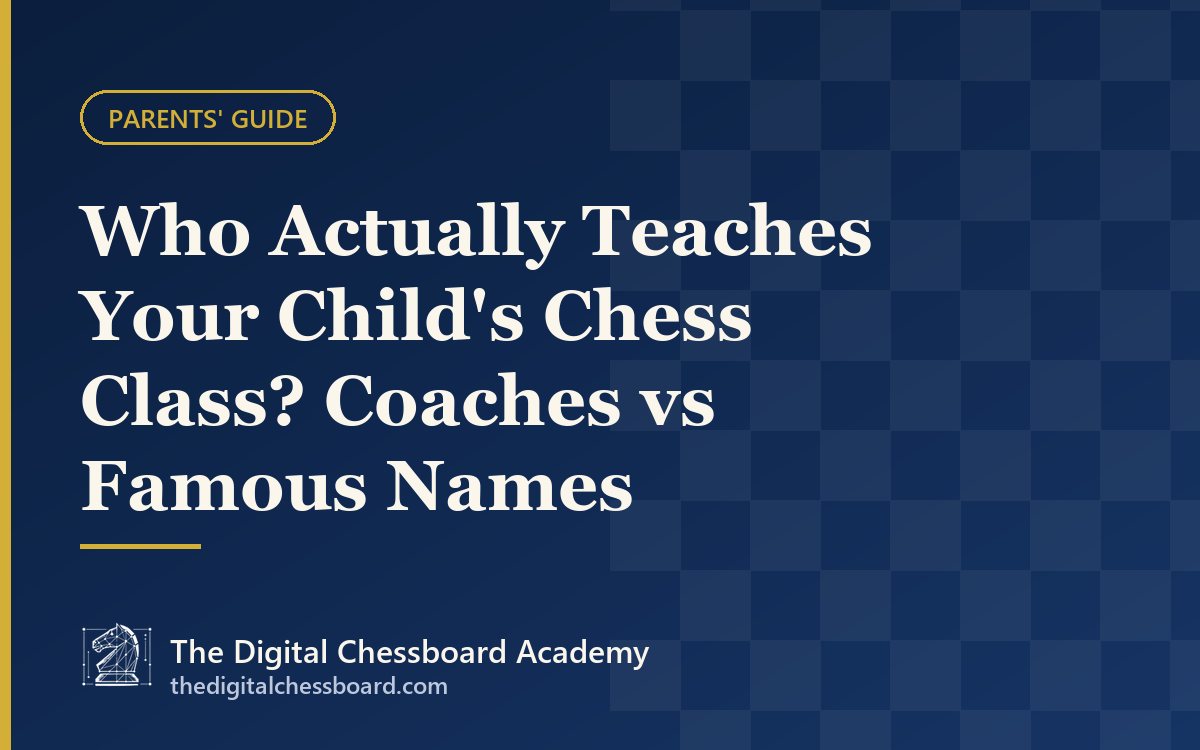 Who teaches your child's chess class